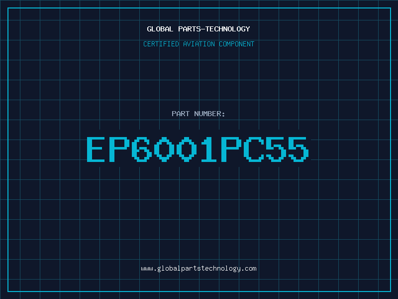 Aviation Part EP6001PC55