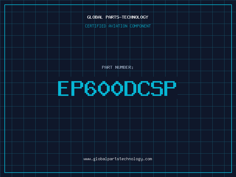 Aviation Part EP600DCSP
