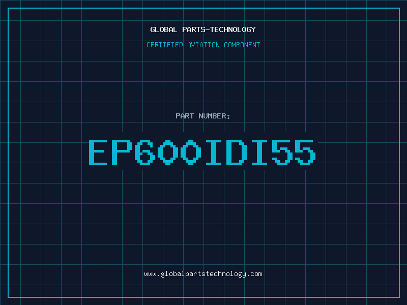 Aviation Part EP600IDI55