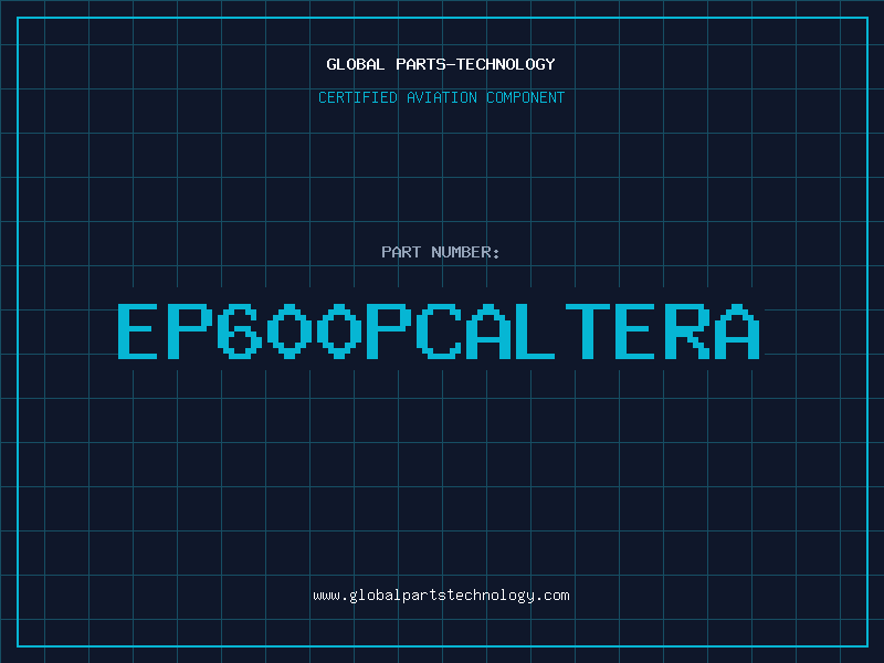 Aviation Part EP600PCALTERA