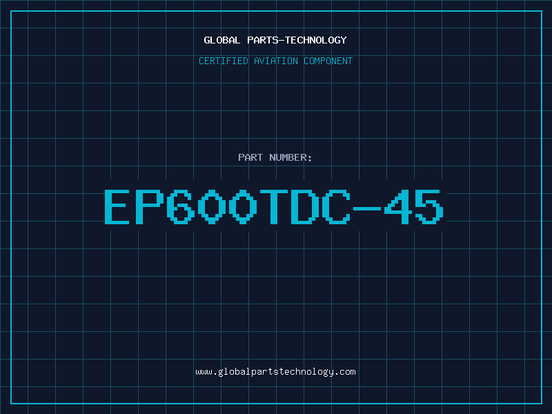 Aviation Part EP600TDC-45