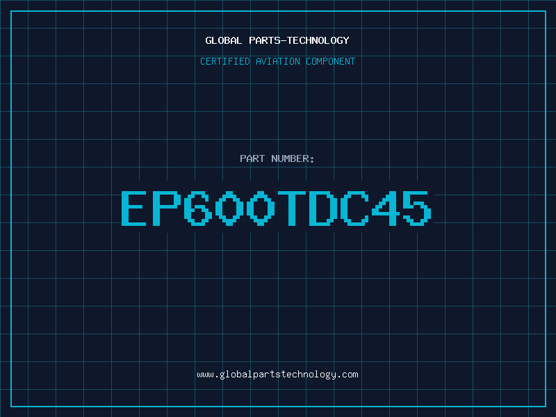 Aviation Part EP600TDC45