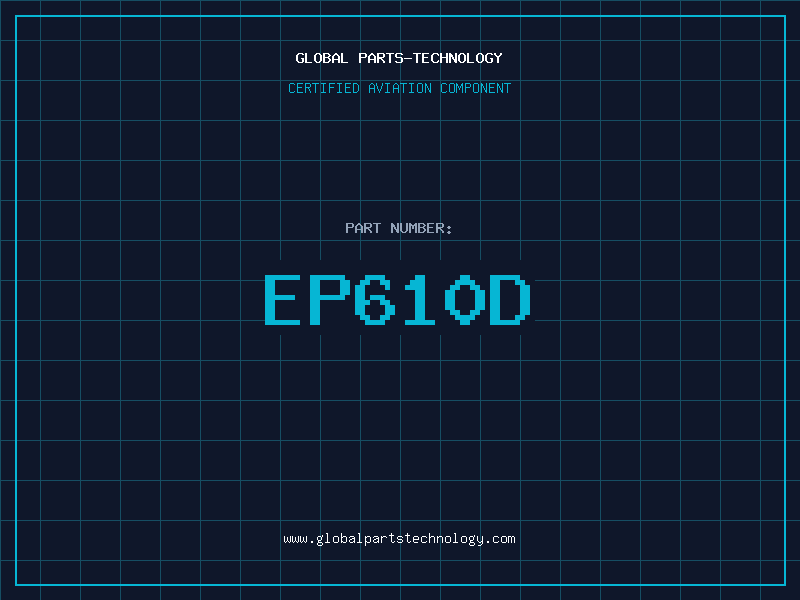 Aviation Part EP610D
