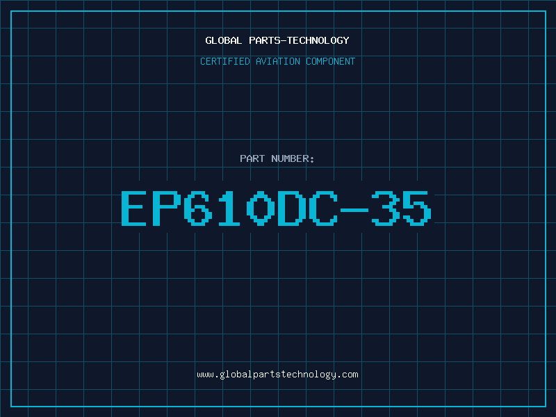 Aviation Part EP610DC-35