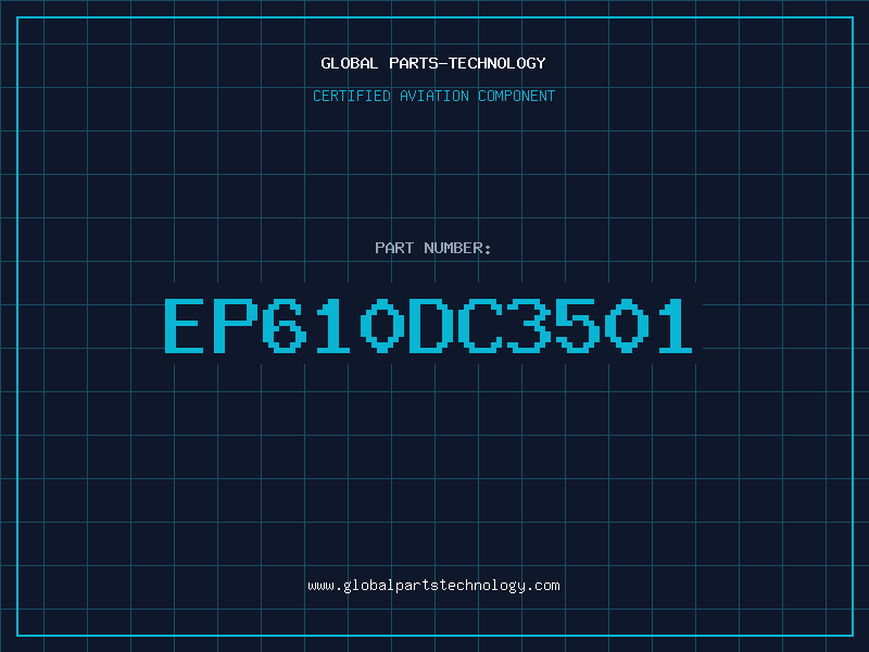 Aviation Part EP610DC3501
