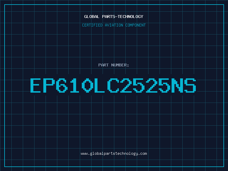 Aviation Part EP610LC2525NS