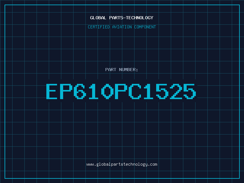 Aviation Part EP610PC1525
