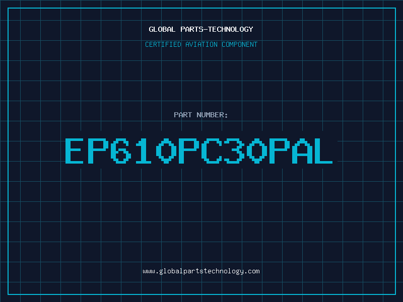 Aviation Part EP610PC30PAL