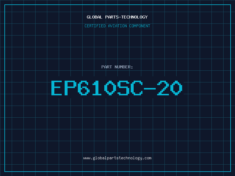 Aviation Part EP610SC-20