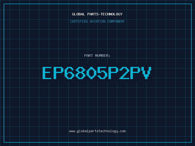 Aviation Part EP6805P2PV
