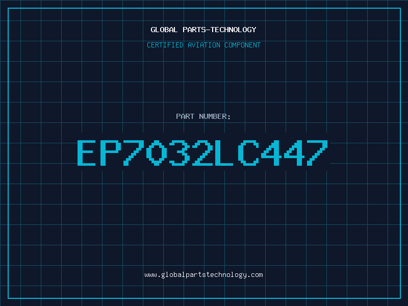 Aviation Part EP7032LC447