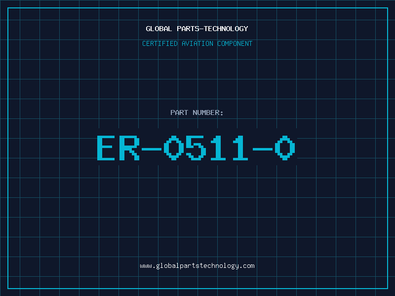 Aviation Part ER-0511-0