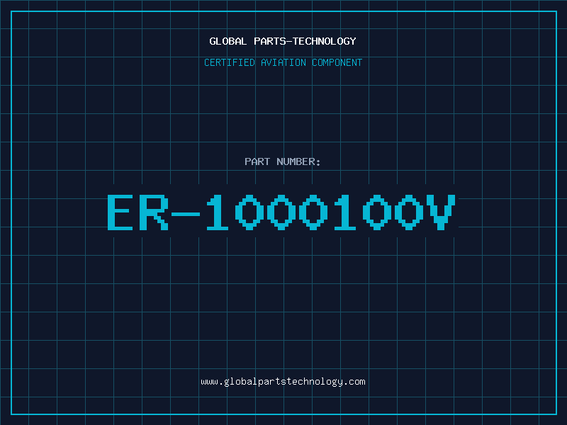 Aviation Part ER-1000100V