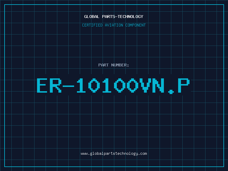 Aviation Part ER-10100VN.P