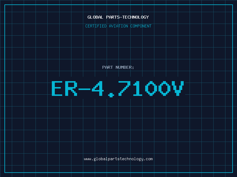 Aviation Part ER-4.7100V