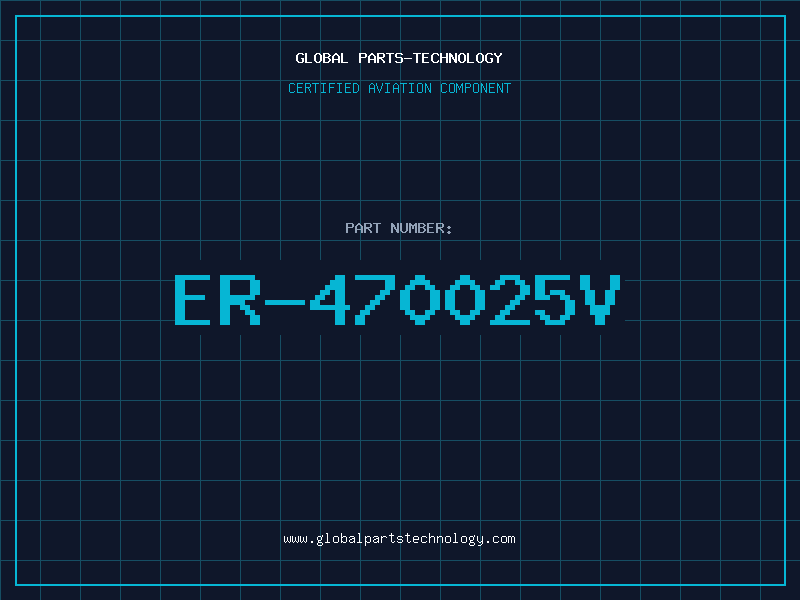 Aviation Part ER-470025V