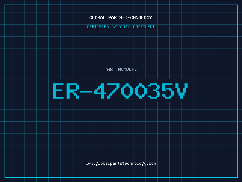Aviation Part ER-470035V