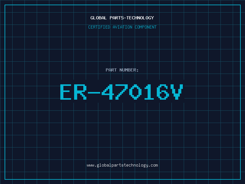Aviation Part ER-47016V