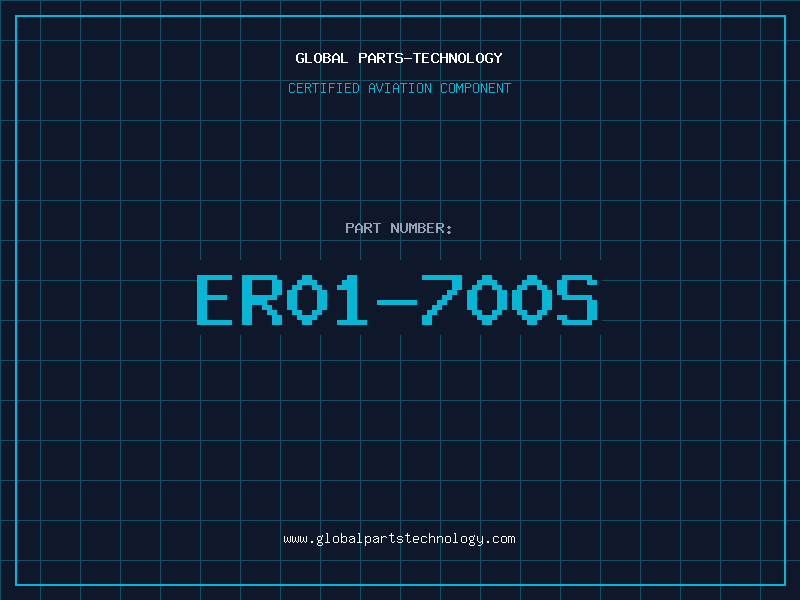 Aviation Part ER01-700S
