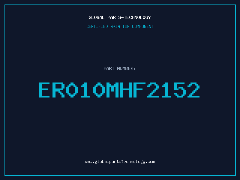 Aviation Part ER010MHF2152
