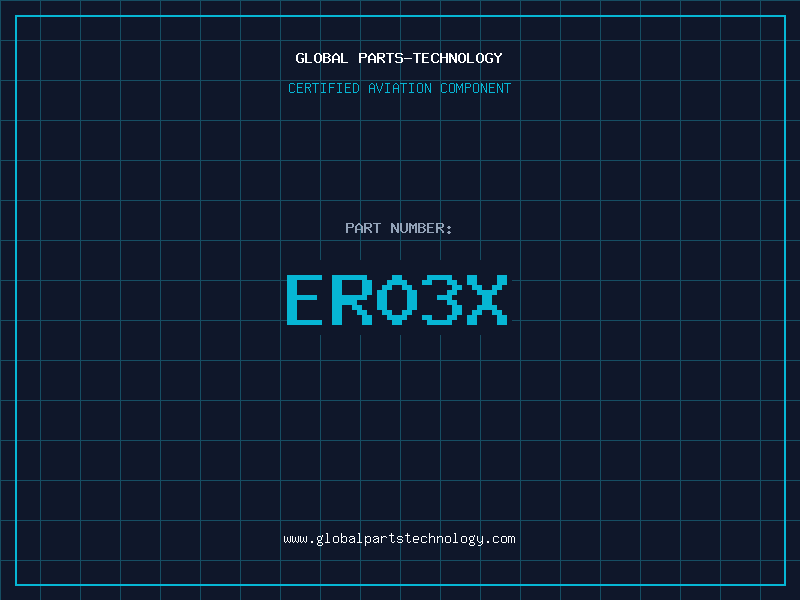Aviation Part ER03X
