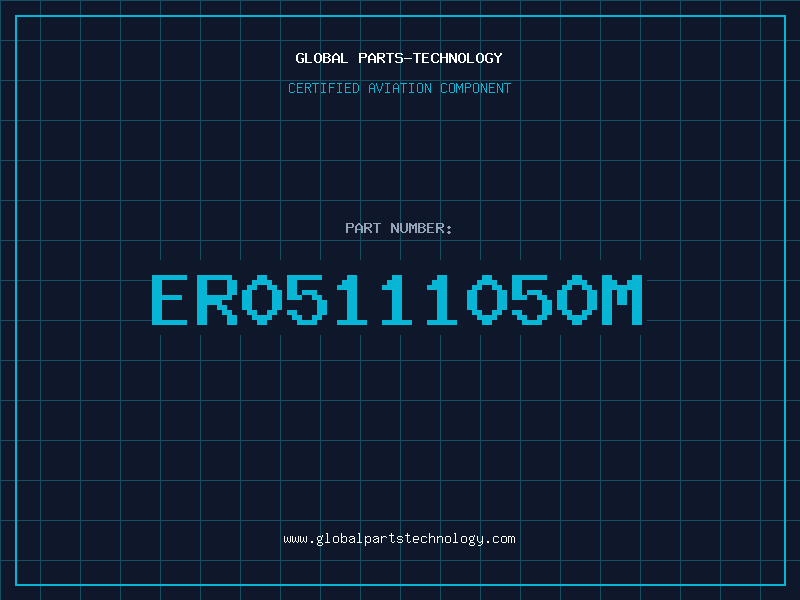 Aviation Part ER05111050M