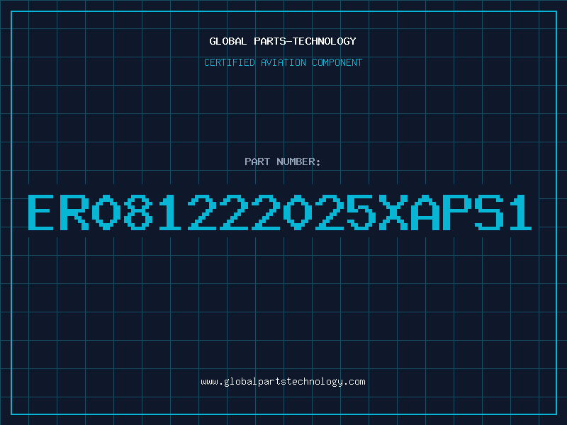Aviation Part ER081222025XAPS1