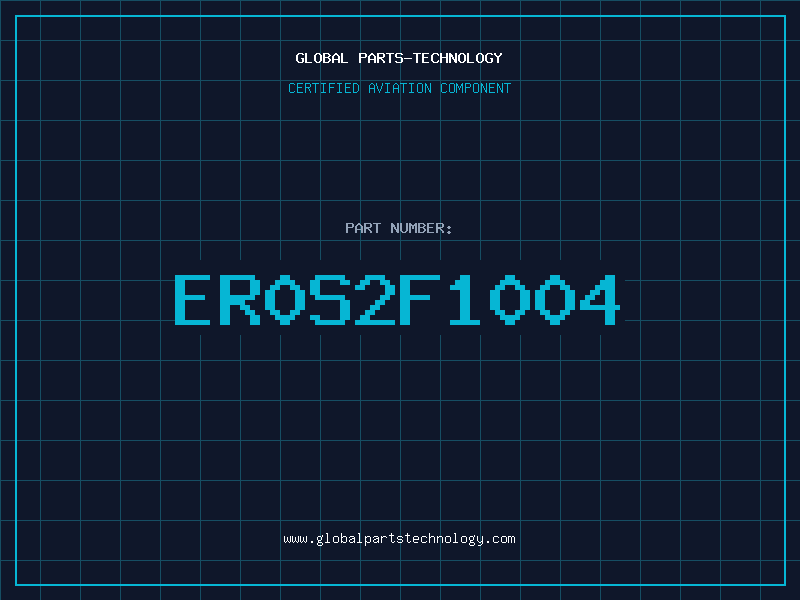 Aviation Part ER0S2F1004