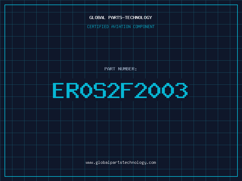 Aviation Part ER0S2F2003
