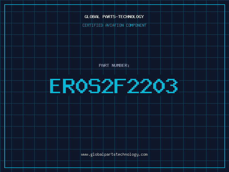 Aviation Part ER0S2F2203