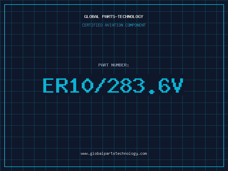 Aviation Part ER10/283.6V