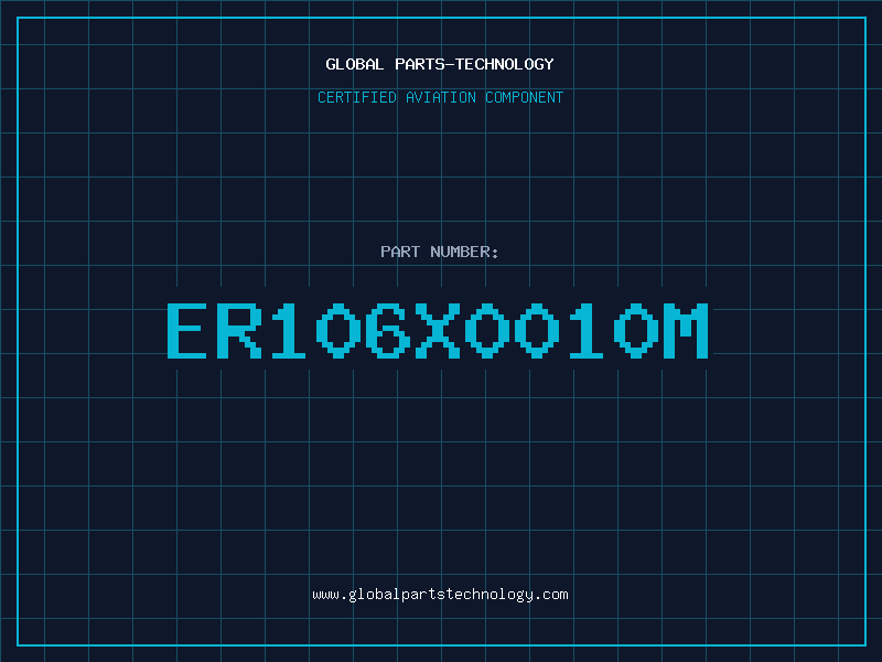 Aviation Part ER106X0010M