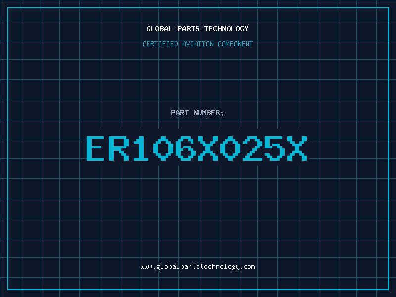 Aviation Part ER106X025X
