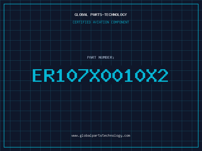 Aviation Part ER107X0010X2