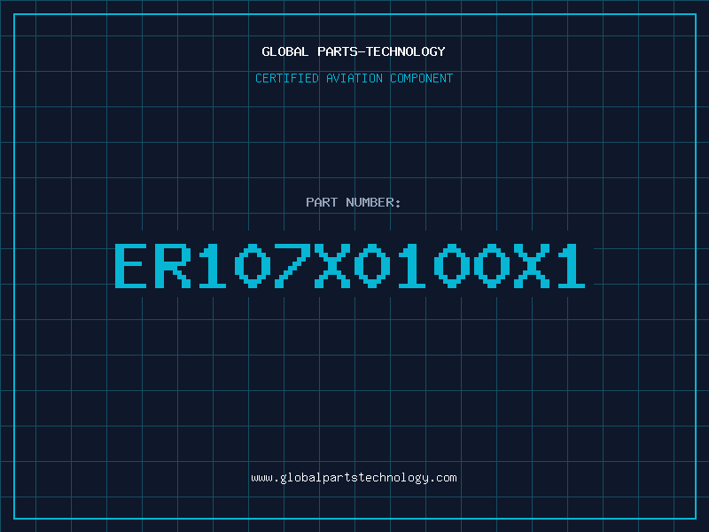 Aviation Part ER107X0100X1