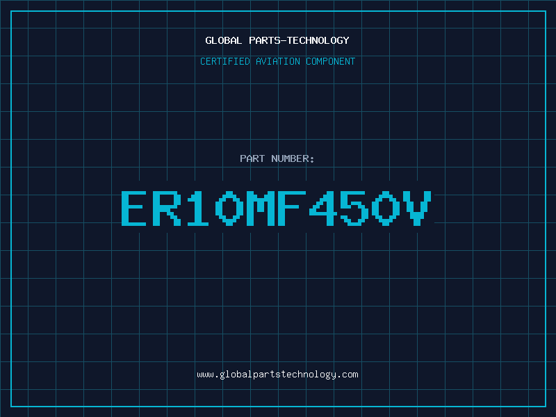 Aviation Part ER10MF450V