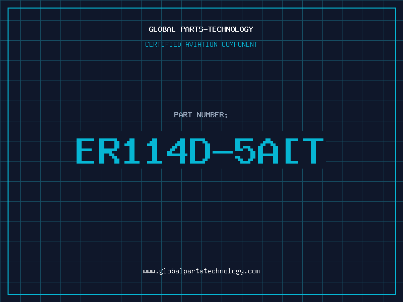 Aviation Part ER114D-5A[T