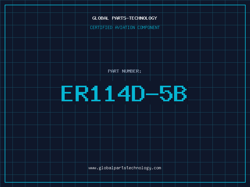 Aviation Part ER114D-5B