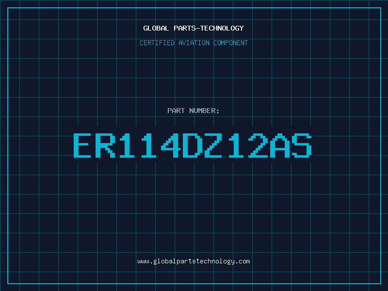 Aviation Part ER114DZ12AS