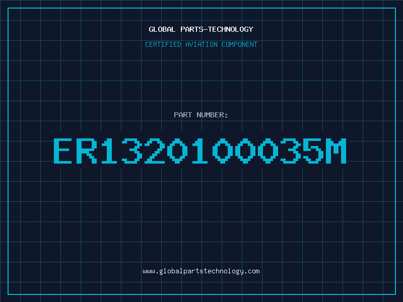 Aviation Part ER1320100035M