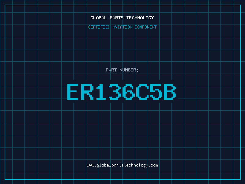 Aviation Part ER136C5B