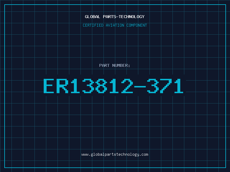 Aviation Part ER13812-371