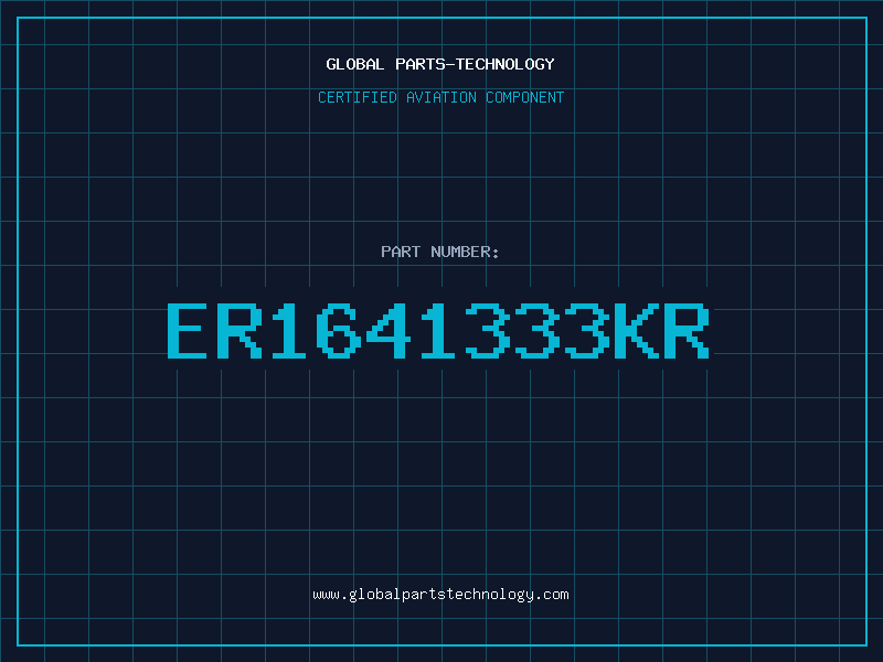 Aviation Part ER1641333KR
