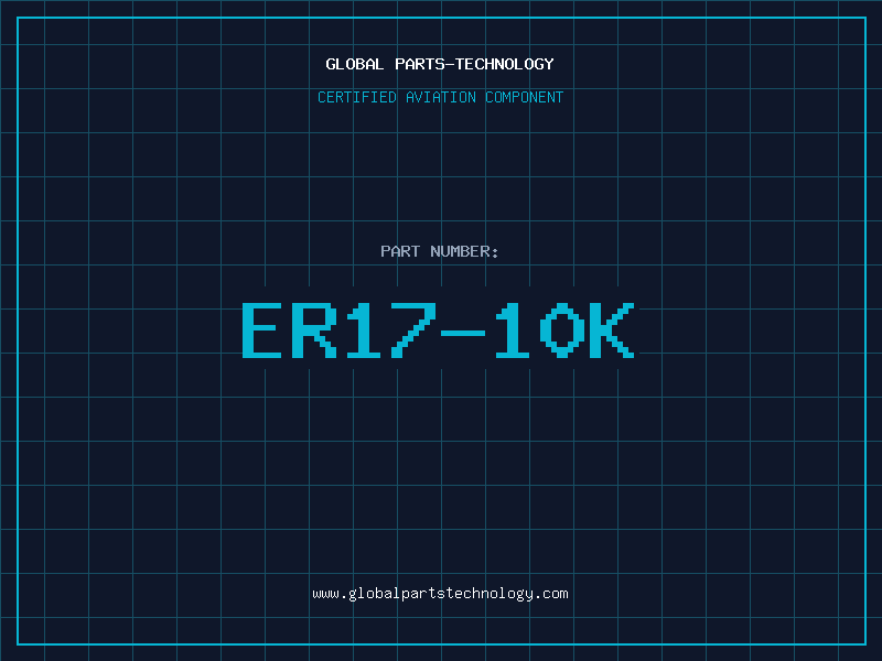 Aviation Part ER17-10K
