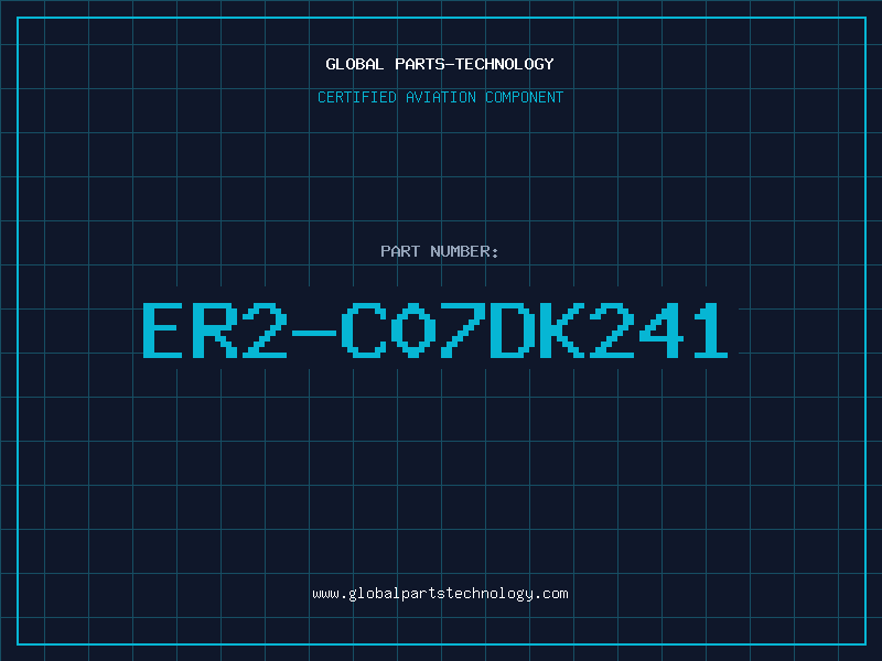 Aviation Part ER2-C07DK241