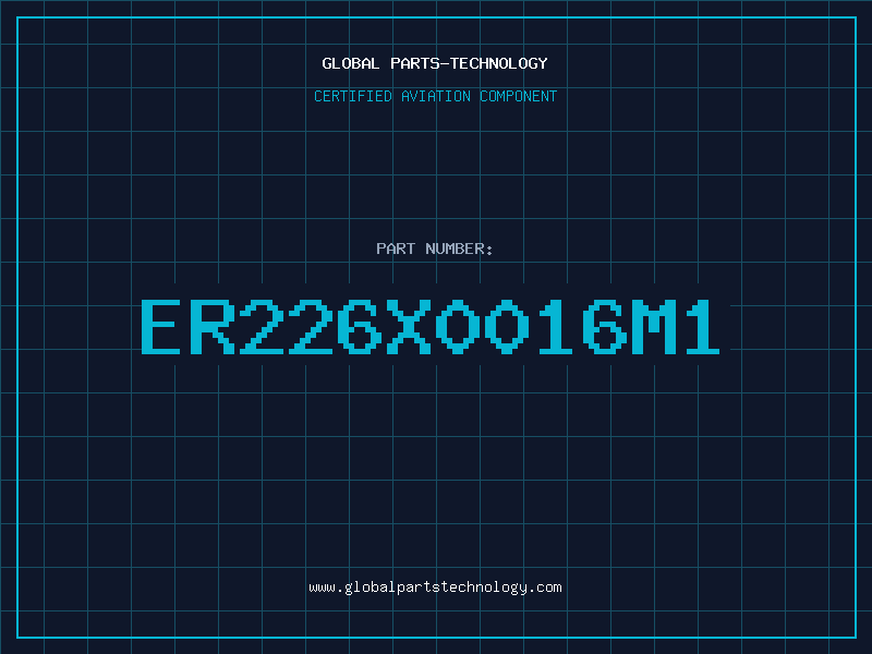 Aviation Part ER226X0016M1