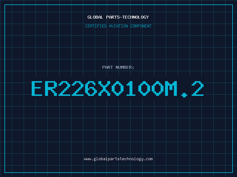 Aviation Part ER226X0100M.2