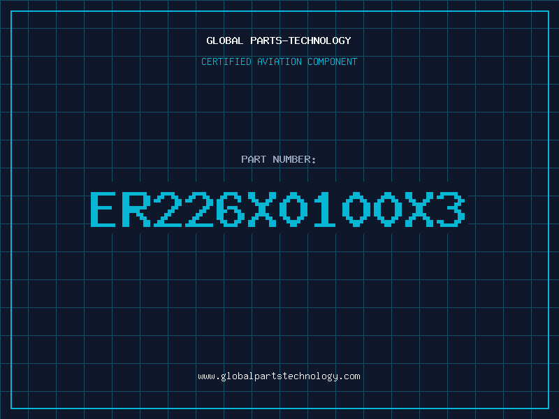 Aviation Part ER226X0100X3