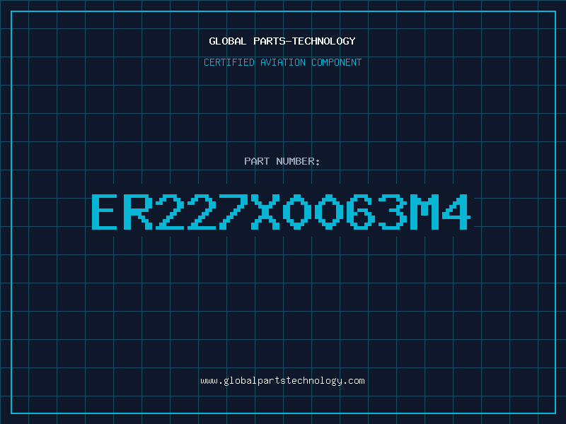 Aviation Part ER227X0063M4