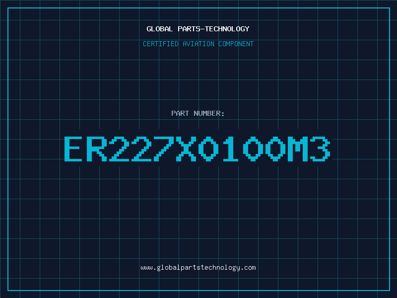 Aviation Part ER227X0100M3